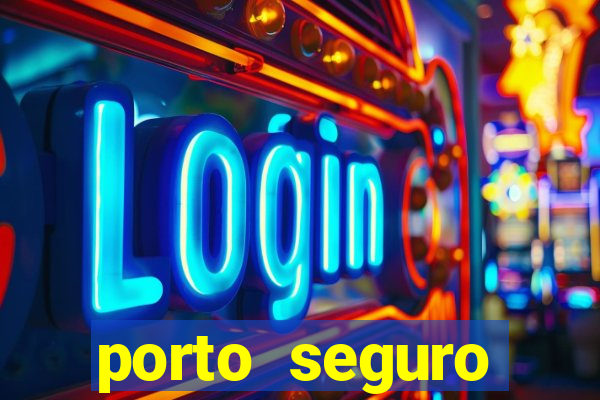 porto seguro reclame aqui